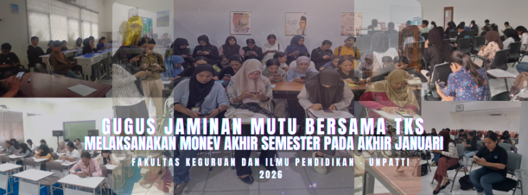 GJM FKIP Unpatti Bersama TKS Melaksanakan Monev Akhir Semester pada Akhir Januari